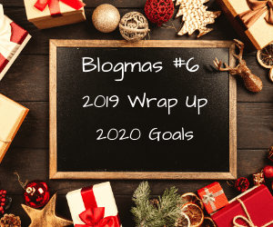 Blogmas #6