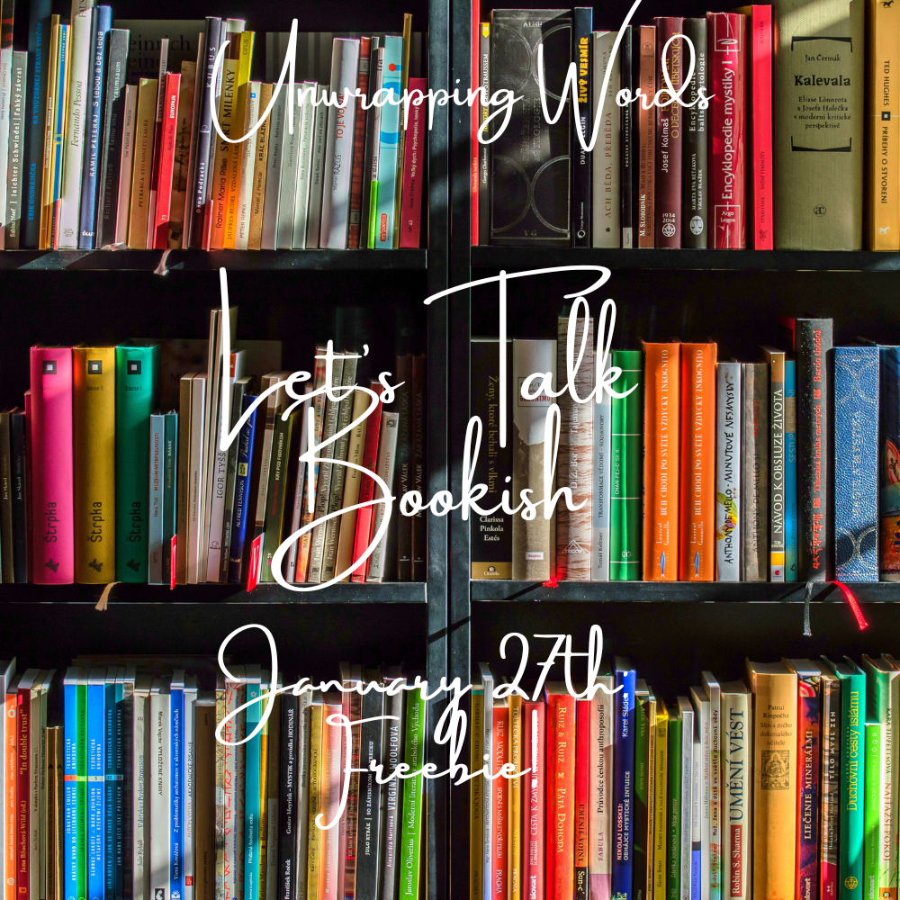 Let S Talk Bookish Freebie Unwrapping Words