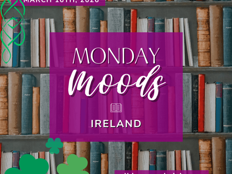 Monday Moods: Ireland