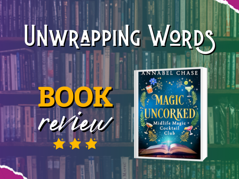 Book Review: Magic Uncorked by Annabel&nbsp;Chase