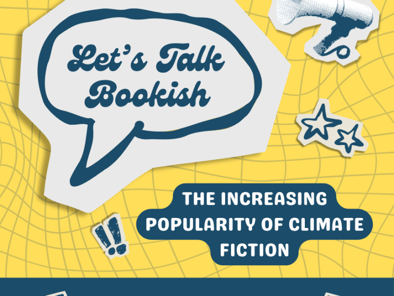 Let’s Talk Bookish: The Increasing Popularity of Climate&nbsp;Fiction