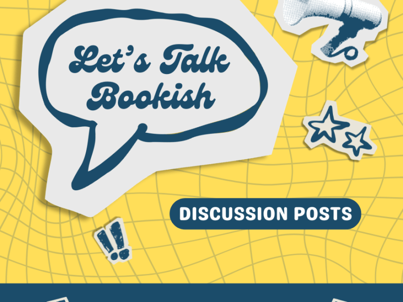 Let’s Talk Bookish: Participating in Discussion&nbsp;Posts